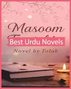 Masoom Farishta Second Marriage Based Urdu Romantic Novel PDF Download