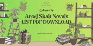 Areej Shah Novels List