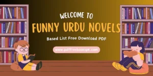 Funny Urdu Novels Based List Free Download PDF